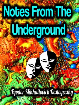 cover image of Notes From the Underground